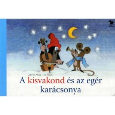 A kisvakond és az egér karácsonya - Londoni Készleten